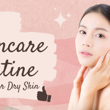 Perfect Skincare Routine | Ultimate Step By Step Guide