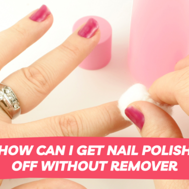 Nail Polish Care: How to Make Your Manicure Last Longer