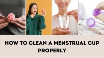 How To Clean A Menstrual Cup Properly