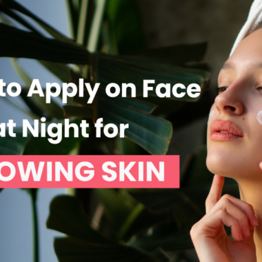 My 3-Step Night Skin Care Routine