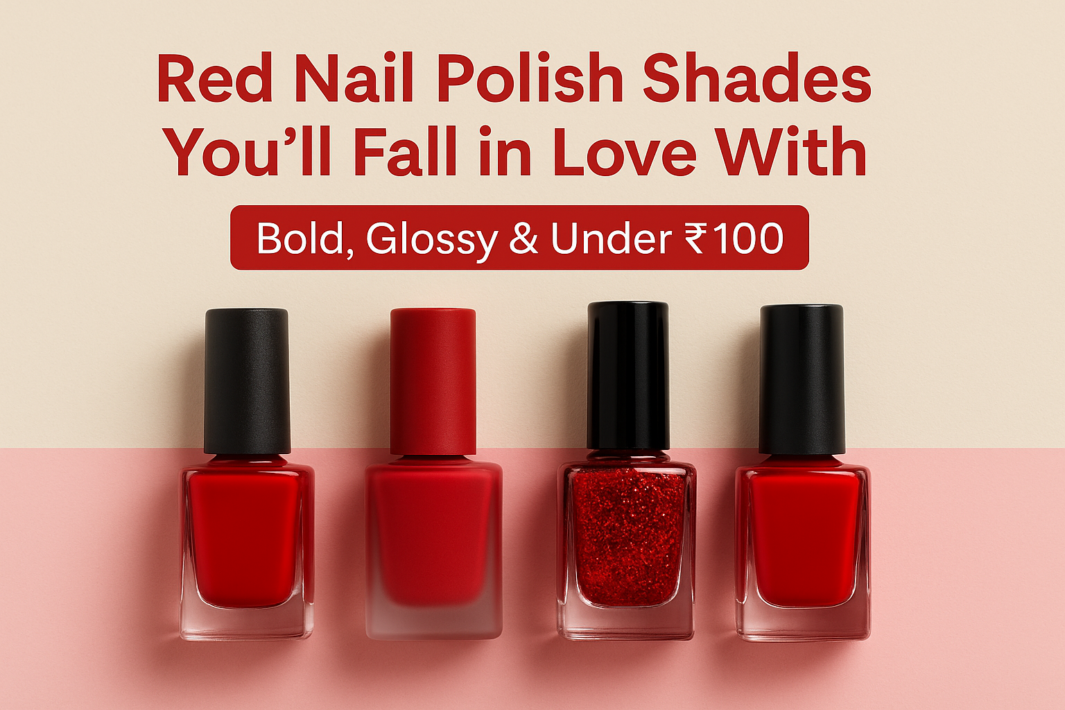 Red Nail Polish Shades